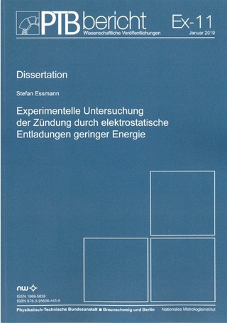 Experimentelle Untersuchung der Zündung durch elektrostatische Entladungen geringer Energie