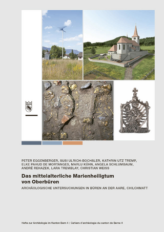 Das mittelalterliche Marienheiligtum von Oberbüren
