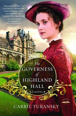 Governess of Highland Hall -  Carrie Turansky