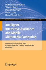 Intelligent Interactive Assistance and Mobile Multimedia Computing - 