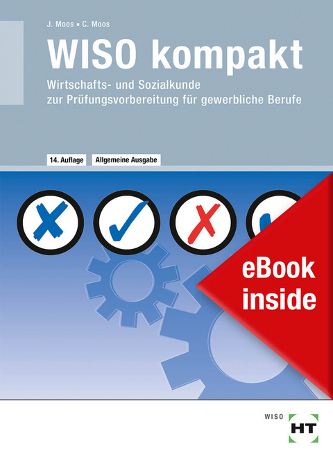 eBook inside: Buch und eBook WISO kompakt - Elisabeth Moos, Josef Moos