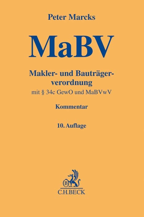 Makler- und Bauträgerverordnung . MaBV - Peter Marcks