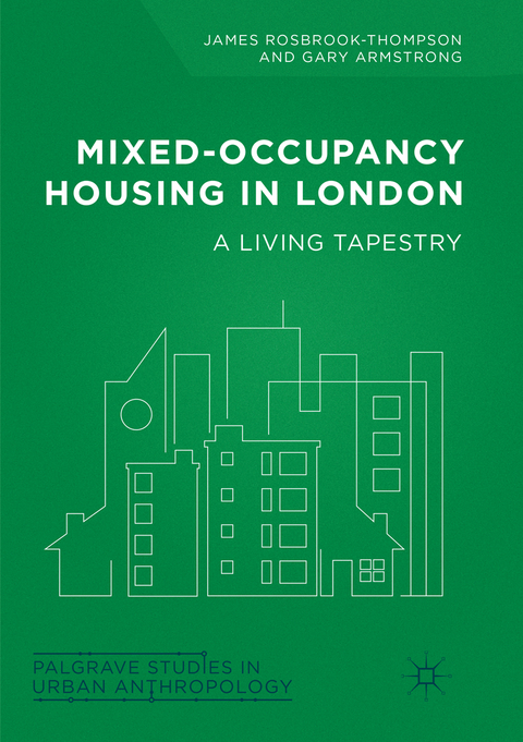 Mixed-Occupancy Housing in London - James Rosbrook-Thompson, Gary Armstrong