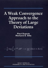 A Weak Convergence Approach to the Theory of Large Deviations - Paul Dupuis, Richard S. Ellis