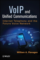 VoIP and Unified Communications - William A. Flanagan