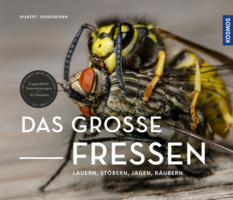 Das gro&szlig;e Fressen - Hubert Handmann