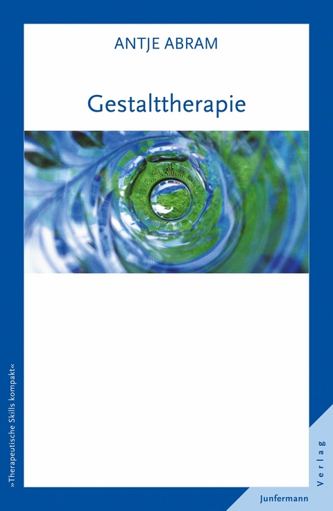 Gestalttherapie - Antje Abram