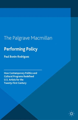 Performing Policy
