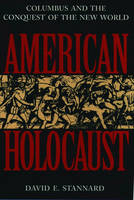 American Holocaust -  David E. Stannard
