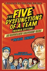 The Five Dysfunctions of a Team - Patrick M. Lencioni