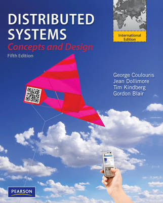 Distributed Systems -  Gordon Blair,  George Coulouris,  Jean Dollimore,  Tim Kindberg