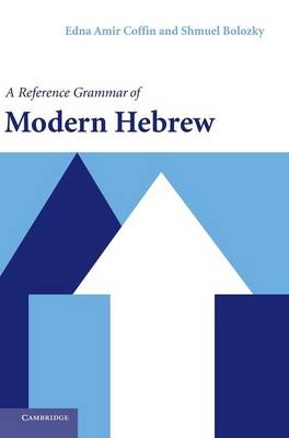 Reference Grammar of Modern Hebrew