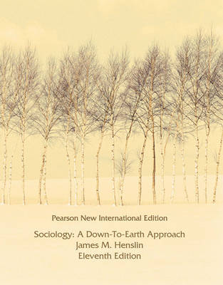 Sociology: A Down-to-Earth Approach