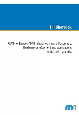 ODNP enhanced NMR relaxometry and diffusometry.