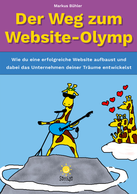 Der Weg zum Website-Olymp - Markus B&uuml;hler