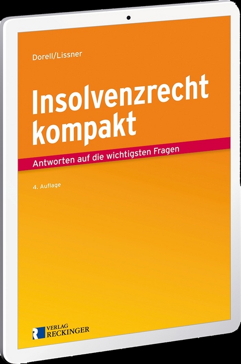 Insolvenzrecht kompakt &ndash; Digital - Jan Dorell, Stefan Lissner