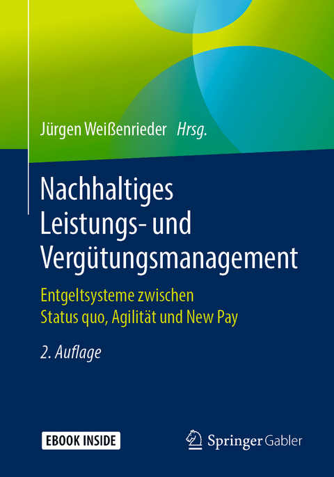 Nachhaltiges Leistungs- und Verg&uuml;tungsmanagement - 