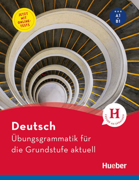 Deutsch &ndash; &Uuml;bungsgrammatik f&uuml;r die Grundstufe &ndash; aktuell - Anneli Billina, Monika Reimann