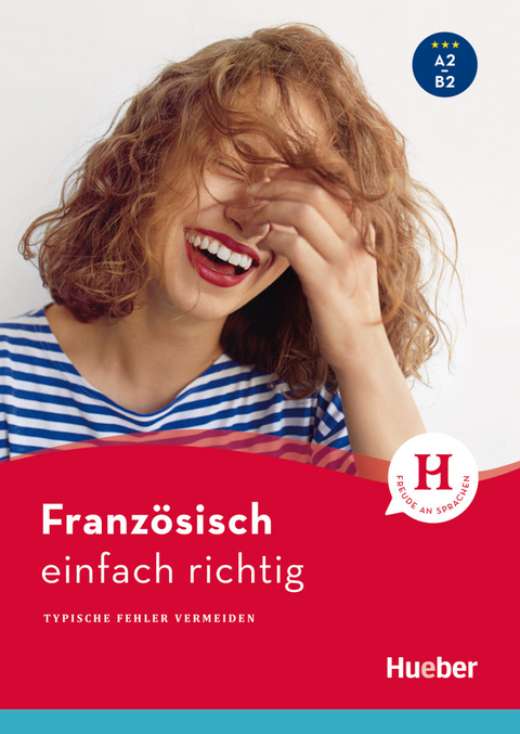 Franz&ouml;sisch &ndash; einfach richtig - Agn&egrave;s Roubille, Sigrid Maurel