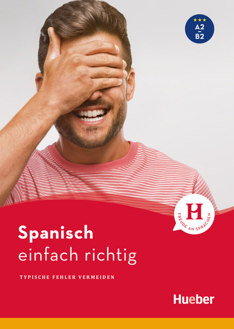 Spanisch &ndash; einfach richtig - Eva Miquel-Heininger, Hildegard Rudolph
