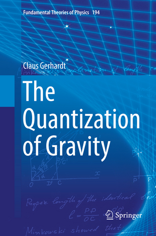 The Quantization of Gravity