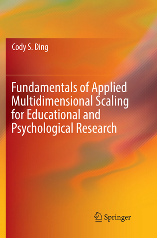 Fundamentals of Applied Multidimensional Scaling for Educational and Psychological Research