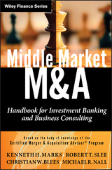 Middle Market M & A - Kenneth H. Marks, Robert T. Slee, Christian W. Blees, Michael R. Nall