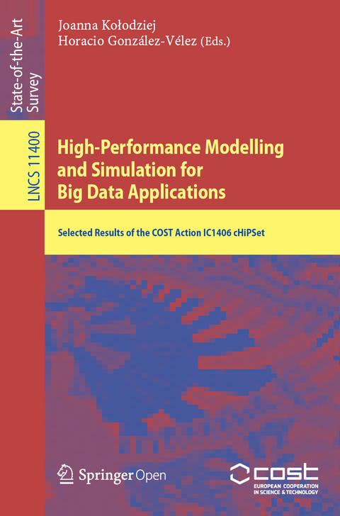High-Performance Modelling and Simulation for Big Data Applications - 