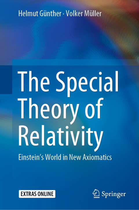 The Special Theory of Relativity - Helmut G&uuml;nther, Volker M&uuml;ller