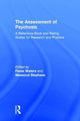 Assessment of Psychosis - 