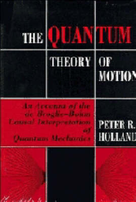 Quantum Theory of Motion