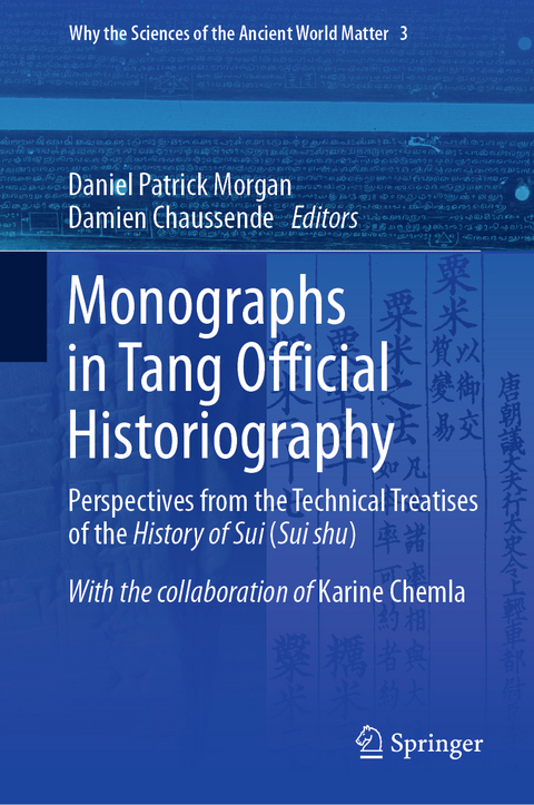 Monographs in Tang Official Historiography - 