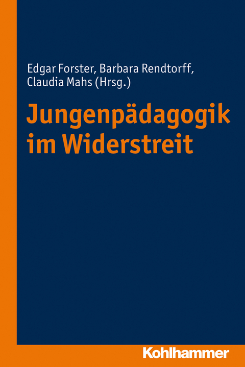 Jungenp&auml;dagogik im Widerstreit - 