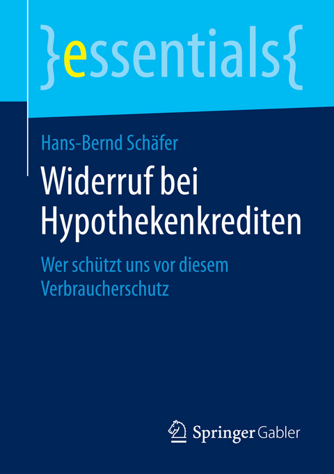 Widerruf bei Hypothekenkrediten - Hans-Bernd Sch&auml;fer