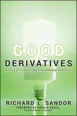 Good Derivatives - Richard L Sandor
