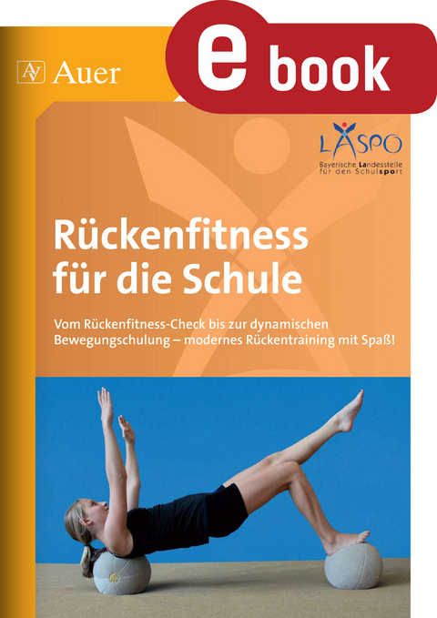 R&uuml;ckenfitness f&uuml;r die Schule -  Zangerl,  Welsch,  Beck,  R&ouml;sch