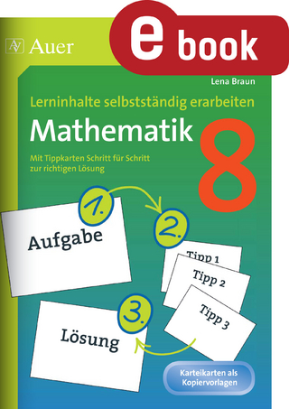 Lerninhalte selbstständig erarbeiten Mathematik 8