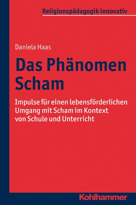 Das Ph&auml;nomen Scham - Daniela Haas