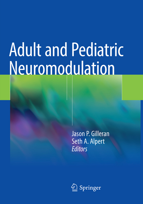 Adult and Pediatric Neuromodulation - 