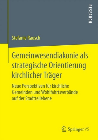 Gemeinwesendiakonie als strategische Orientierung kirchlicher Träger