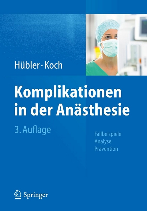 Komplikationen in der An&auml;sthesie - 