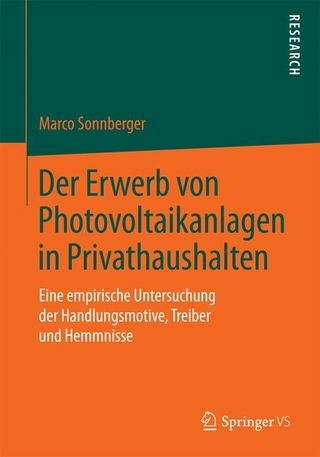 Der Erwerb von Photovoltaikanlagen in Privathaushalten
