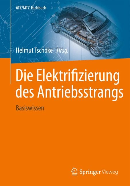 Die Elektrifizierung des Antriebsstrangs - 