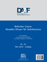 Refresher Course Anästhesie 2019 - Deutsche Akademie f. Anästhesiologische Fortbildung; DAAF