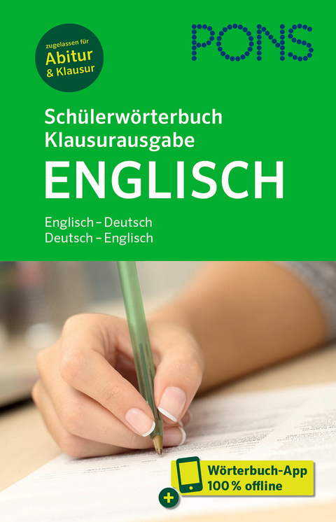 PONS Sch&uuml;lerw&ouml;rterbuch Klausurausgabe Englisch
