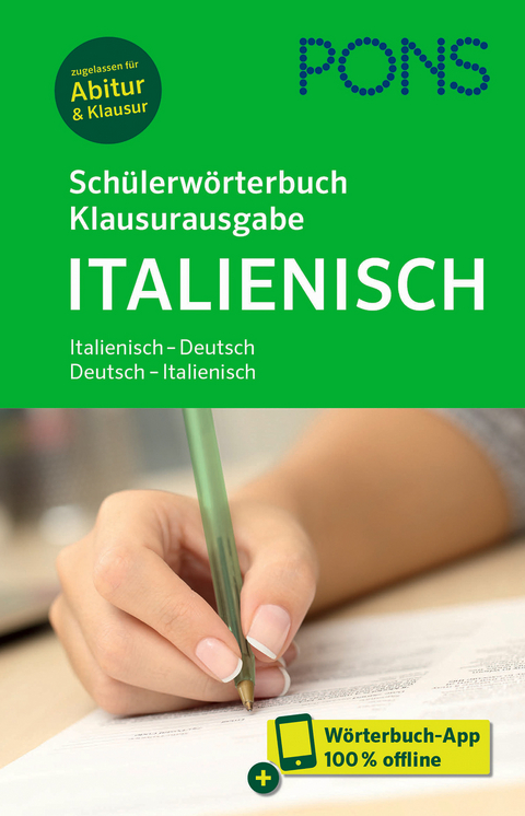 PONS Sch&uuml;lerw&ouml;rterbuch Klausurausgabe Italienisch
