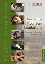Handbuch der Troph&auml;enbearbeitung - 