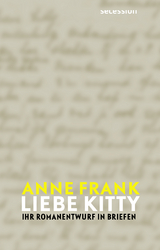 Liebe Kitty - Anne Frank