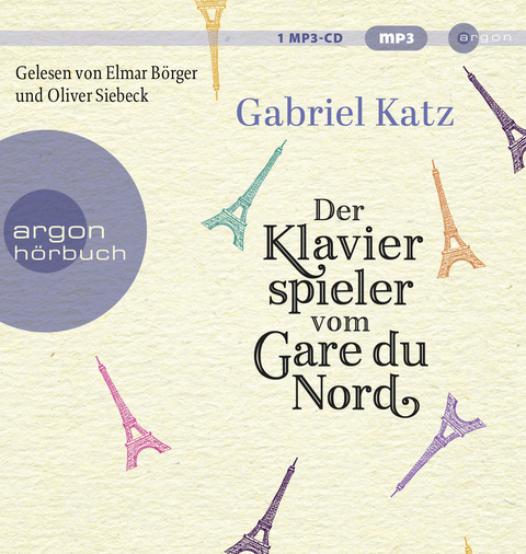 Der Klavierspieler vom Gare du Nord - Gabriel Katz