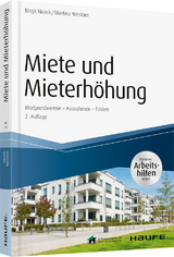 Miete und Mieterh&ouml;hung - inkl. Arbeitshilfen online - Birgit Noack, Martina Westner